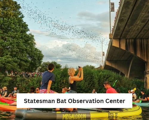Statesman Bat Observation Center