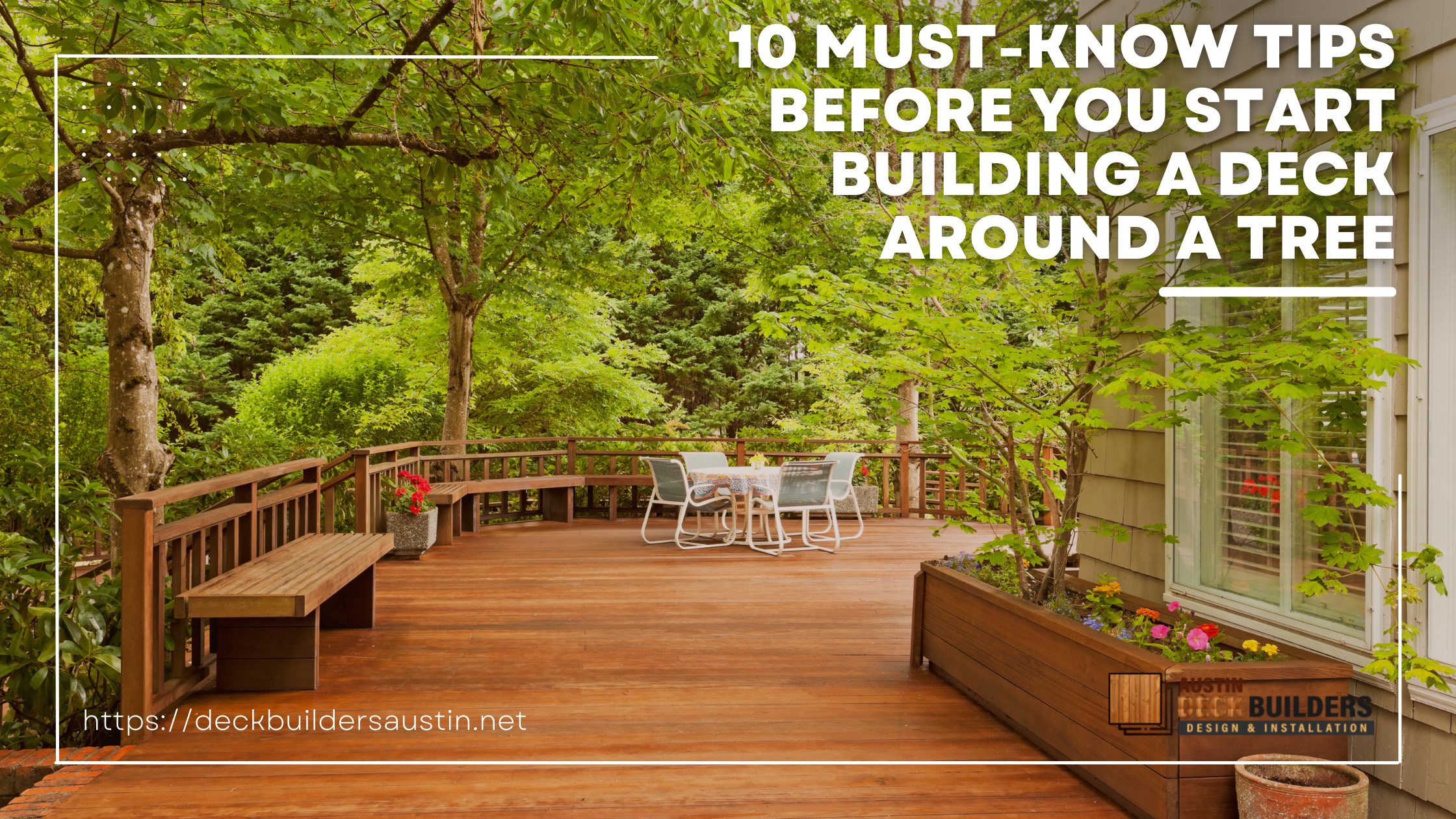 10 Must-Know Tips Before You Start Building a Deck Around a Tree
