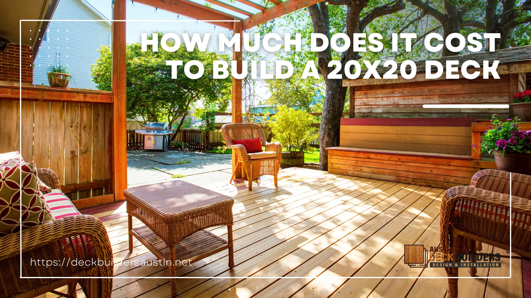 How Much Does it Cost to Build a 20x20 Deck