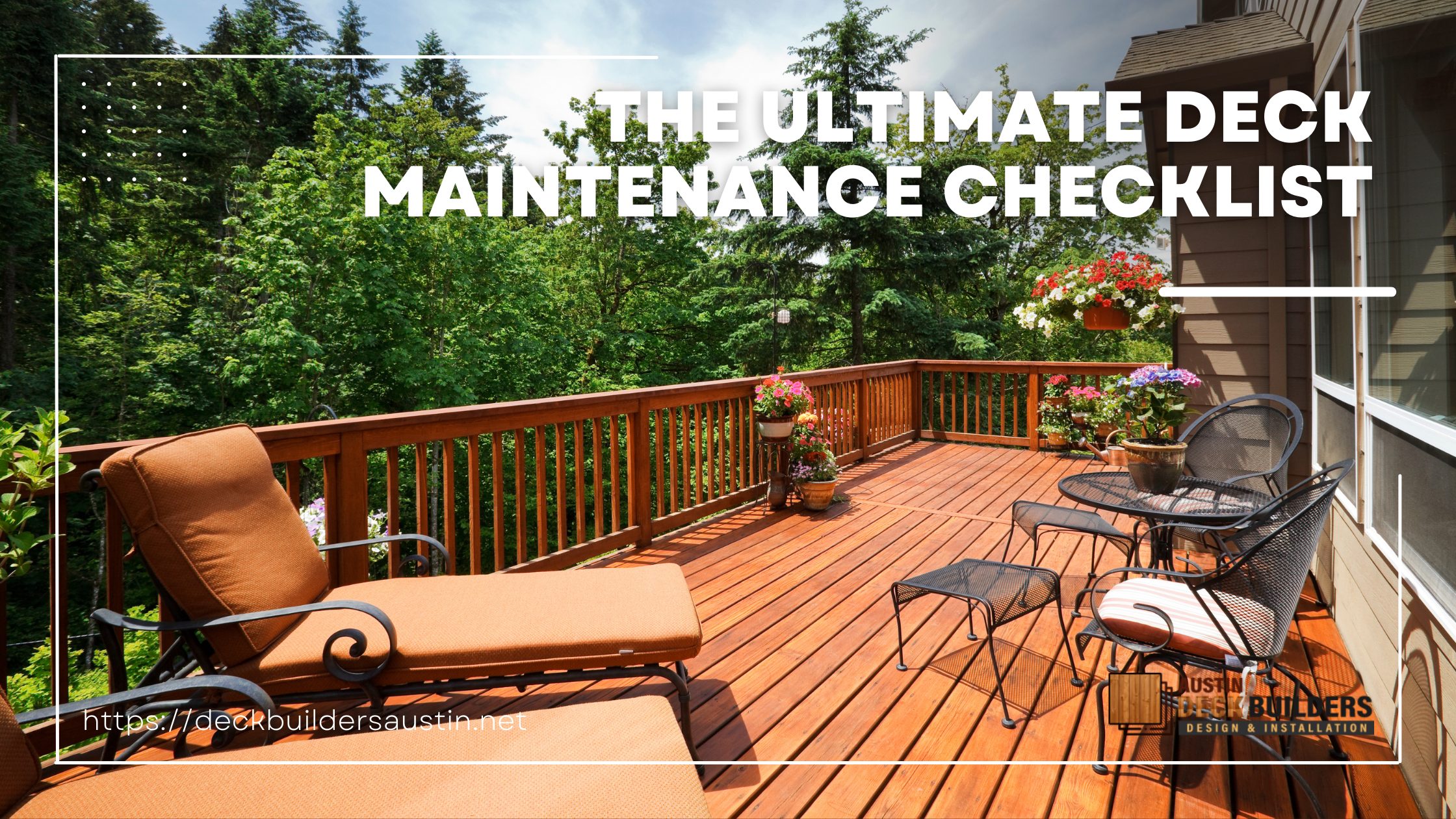 The Ultimate Deck Maintenance Checklist